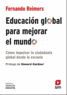 Educación Global Para Mejorar El Mundo (ebook)