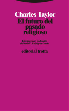 El Futuro Del Pasado Religioso (ebook)