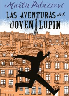 Las Aventuras Del Joven Lupin (ebook)
