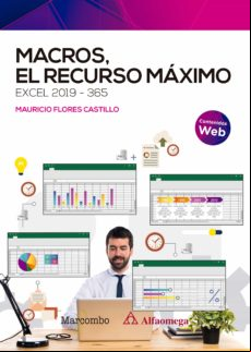 Macros El Recurso Máximo. Excel 2019-365 (ebook)