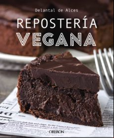 Repostería Vegana. Edición 2021 (ebook)