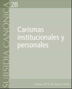Carismas Institucionales Y Personales
