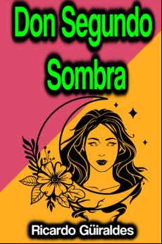 Don Segundo Sombra (ebook)