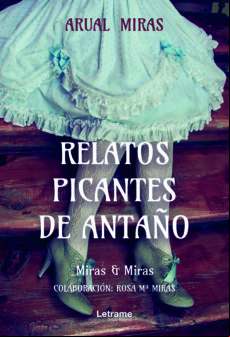 Relatos Picantes De Antaño (ebook)