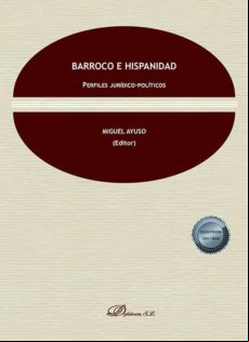 Barroco E Hispanidad. Perfiles Jurídico-políticos (ebook)