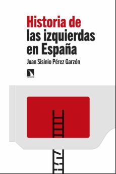 Historia De Las Izquierdas En España (ebook)