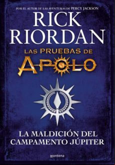 La Maldición Del Campamento Júpiter (las Pruebas De Apolo) (ebook)