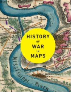 HISTORY OF WAR IN MAPS (edición en inglés)