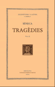 Tragedies (vol. Ii). Les Troianes. Les Fenicies.