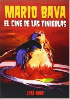 Mario Bava: El Cine De Las Tinieblas