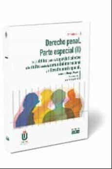 Derecho Penal. Parte Especial (ii). De Los Delitos Contra La Seguridad
