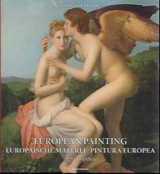 European Painting. Pintura Europea 1750-1880