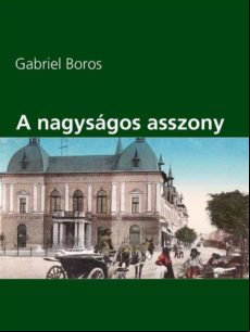 A Nagyságos Asszony (ebook)
