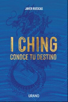 I CHING: CONOCE TU DESTINO EBOOK