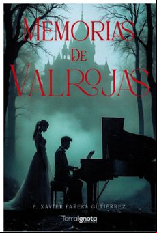 MEMORIAS DE VALROJAS