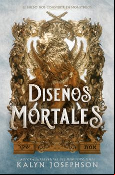 DISEÑOS MORTALES