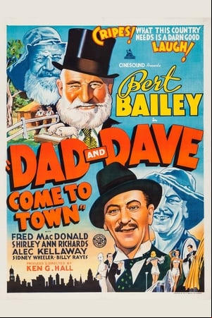 Dad and Dave Come to Town Dad and Dave Come to Town