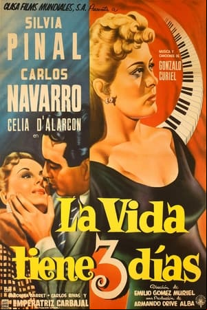 La vida tiene tres días La vida tiene tres días