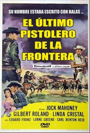 El último pistolero de la frontera El último pistolero de la frontera