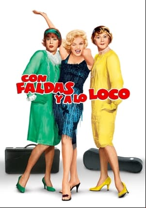 Con faldas y a lo loco Con faldas y a lo loco