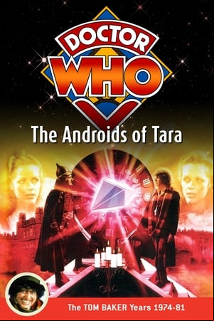 Doctor Who: The Androids of Tara Doctor Who: The Androids of Tara