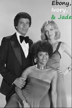 Ebony, Ivory and Jade Ebony, Ivory and Jade