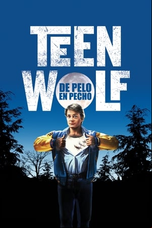 Teen Wolf (De pelo en pecho) Teen Wolf (De pelo en pecho)