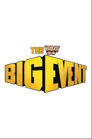WWE The Big Event WWE The Big Event