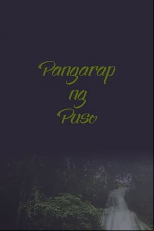 Pangarap ng Puso Pangarap ng Puso