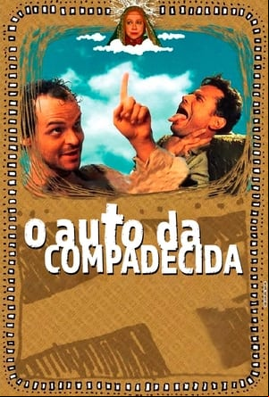 O Auto da Compadecida O Auto da Compadecida