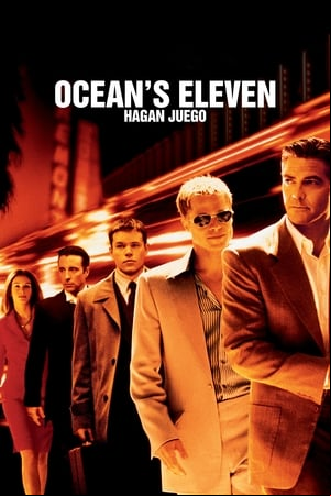 Oceans Eleven. Hagan juego