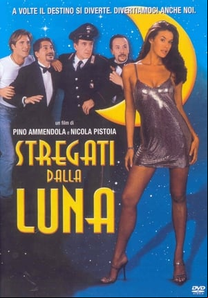 Stregati dalla luna Stregati dalla luna