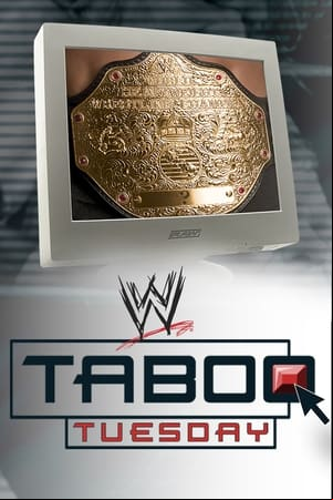 WWE Taboo Tuesday 2004 WWE Taboo Tuesday 2004