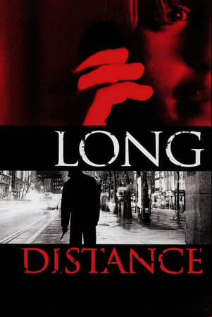 Long Distance Long Distance
