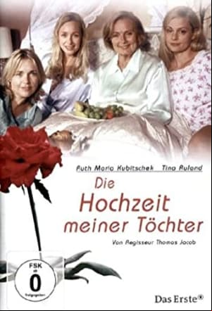 Die Hochzeit meiner Töchter Die Hochzeit meiner Töchter