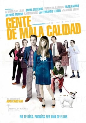 Gente de mala calidad