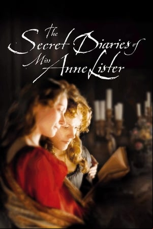 The Secret Diaries of Miss Anne Lister The Secret Diaries of Miss Anne Lister