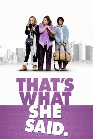 Thats What She Said