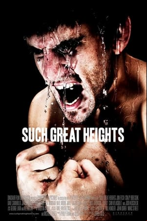 Such Great Heights Such Great Heights