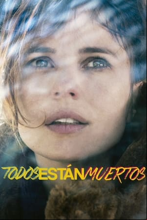 Todos están muertos Todos están muertos