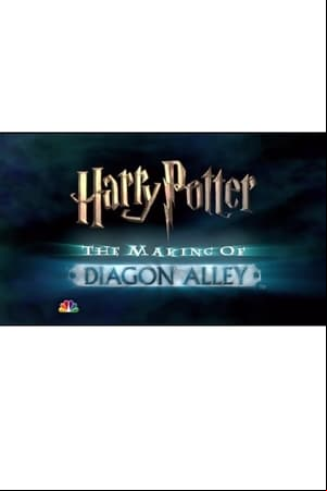 Harry Potter: The Making of Diagon Alley