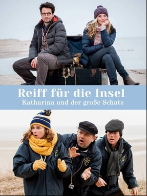 Reiff für die Insel - Katharina und der große Schatz