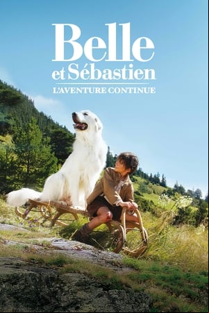 Belle y Sebastian, la aventura continua Belle y Sebastian, la aventura continua
