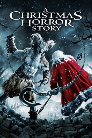 A Christmas Horror Story A Christmas Horror Story