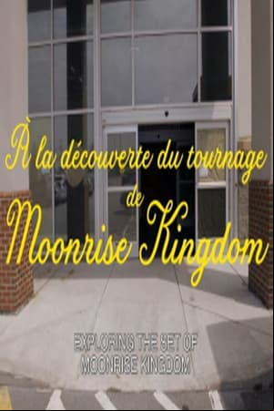 À la découverte du tournage de Moonrise Kingdom