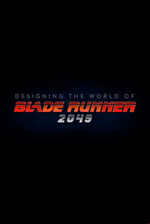 Deg the World of Blade Runner 2049 Deg the World of Blade Runner 2049