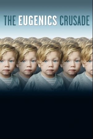 The Eugenics Crusade The Eugenics Crusade