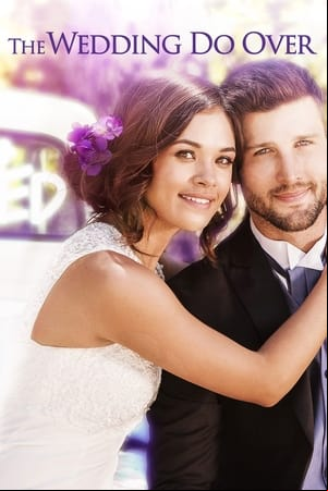 The Wedding Do Over The Wedding Do Over