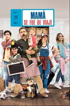Mamá se fue de viaje Mamá se fue de viaje