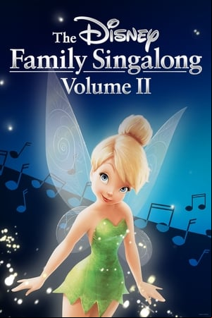 The Disney Family Singalong - Volume II The Disney Family Singalong - Volume II